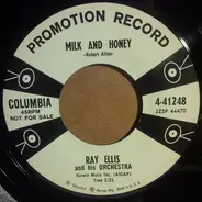 Ray Ellis And His Orchestra - Milk And Honey / Ups 'N' Downs