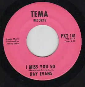 Ray Evans - I Miss You So / Harlam Man