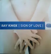12'' - Ray Knox - Sign Of Love