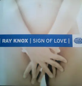 Ray Knox - Sign Of Love