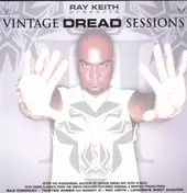Ray Keith - Vintage Dread II The Sessions