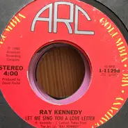 Ray Kennedy - Starlight / Let Me Sing You A Love Letter