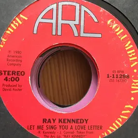 Ray Kennedy - Starlight / Let Me Sing You A Love Letter