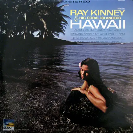 Ray Kinney And His Coral Islanders - Hawaii