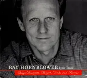 CD - Ray Hornblower - Ray Hornblower - Lyric Tenor - Sings Donizetti, Mozart, Verdi And Puccini - Digipak