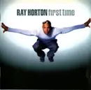 CD - Ray Horton - First Time
