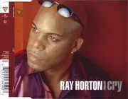 CD Single - Ray Horton - I Cry