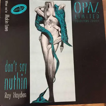 Ray Hayden , Opaz - Don't Say Nuthin