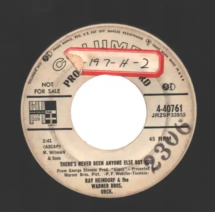 Ray Heindorf & The Warner Bros. - Giant / There's Never Been Anyone Else But But