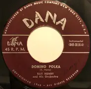 Ray Henry And His Orchestra - Domino Polka / Harvest Moon Polka