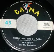 Ray Henry And His Orchestra - Teddy And Eddy / Blue Waltz