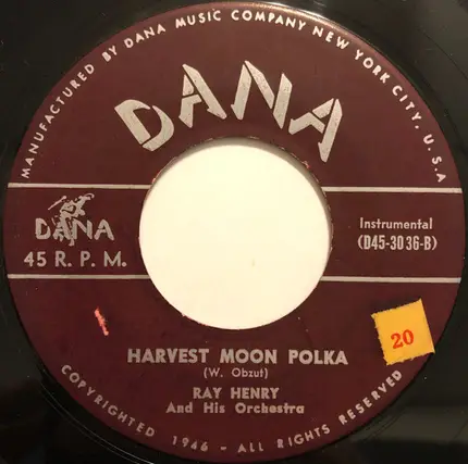 Ray Henry And His Orchestra - Domino Polka / Harvest Moon Polka