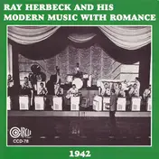 Ray Herbeck And His Music With Romance - 1942