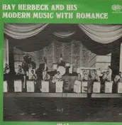 Ray Herbeck - And His Modern Music With Romance - 1942
