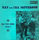 LP - Ray & Ina Patterson - Old-Time Songs Volume 2