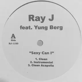 Ray J - Sexy Can I