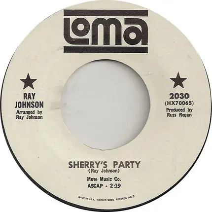 Ray Johnson - Sherry's Party