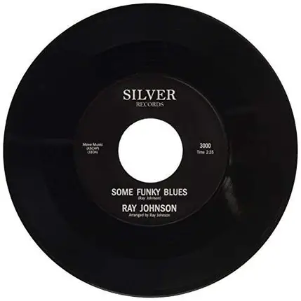 Ray Johnson - Some Funky Blues