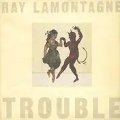 Ray LaMontagne - Trouble