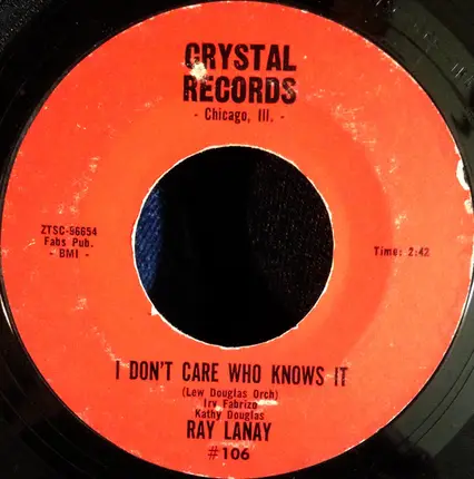 Ray Lanay - Just To Belong / I Don't Care Who Knows It