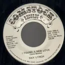 7inch Vinyl Single - Ray Lynch - I found a new love