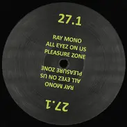 Ray Mono - All Eyez On Us