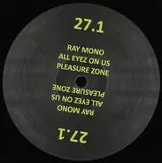 Ray Mono - All Eyez On Us