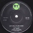 7inch Vinyl Single - Ray Morgan - Let's Fall In Love Again - Solid Centre