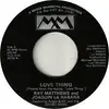 7inch Vinyl Single - Ray Matthews And Joaquin La Habana Featuring Angela Bofill And The Adobo Band - Love Thing