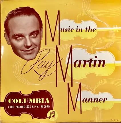 Ray Martin - Music In The Ray Martin Manner