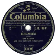 Ray Martin And His Concert Orchestra - Blue Mirage / The Elephants' Tango