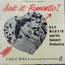 10'' - Ray Martin And His Concert Orchestra - Isn't It Romantic?