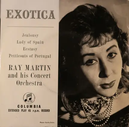 Ray Martin And His Concert Orchestra - Exotica