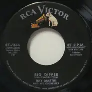 Ray Martin And His Orchestra - Big Dipper / Wild Gypsy