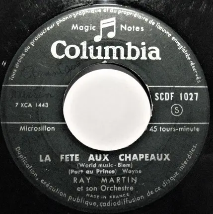 Ray Martin And His Orchestra - La Fête Aux Chapeaux (Port Au Prince)