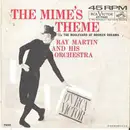 7inch Vinyl Single - Ray Martin And His Orchestra - The Mime's Theme, The Boulevard Of Broken Dreams
