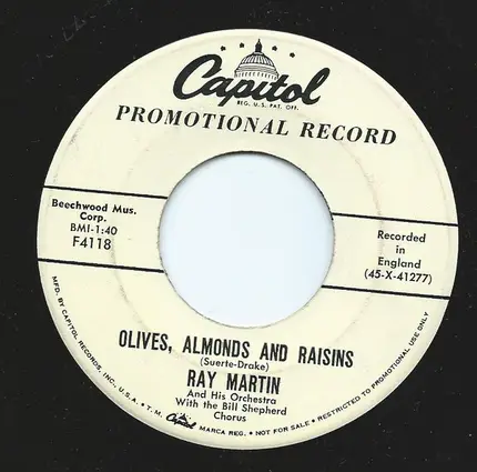 Ray Martin And His Orchestra - Olives, Almonds And Raisins