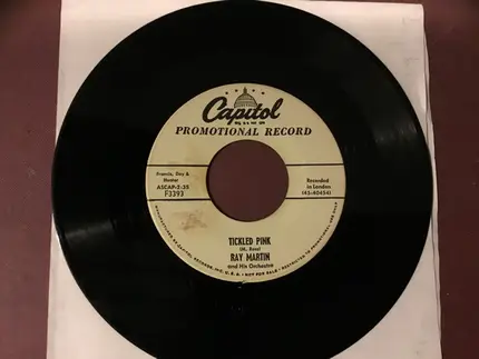 Ray Martin And His Orchestra - If Hearts Could Talk / Tickled Pink