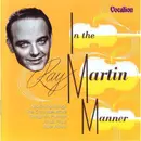 CD - Ray Martin - In The Martin Manner