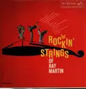 LP - Ray Martin - The Rockin' Strings Of Ray Martin