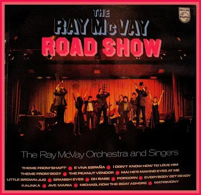 Ray McVay & His Orchestra - The Ray McVay Road Show