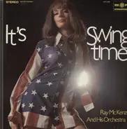 Ray McKenzie & His Orchestra - It's Swing-Time