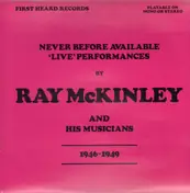 The Ray McKinley Orchestra - 1946-1949