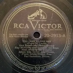 Ray McKinley And His Orchestra - You Came A Long Way (From St. Louis) / For Heaven's Sake