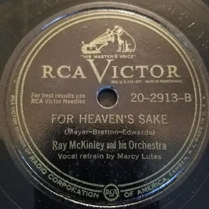 Ray McKinley And Some Of The Boys - You Came A Long Way (From St. Louis) / For Heaven's Sake