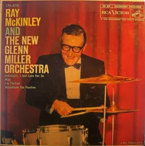 The Ray McKinley Orchestra - Ray McKinley and the New Glenn Miller Orchestra