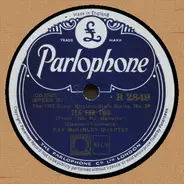 Ray McKinley Quartet / Will Bradley's Six Texas Hot Dogs - Tea For Two / Basin Street Boogie