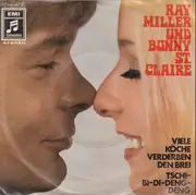 7inch Vinyl Single - Ray Miller Und Bonnie St. Claire - Viele Köche Verderben Den Brei / Tschi-Bi-Di-Deng-Deng