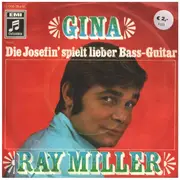 7inch Vinyl Single - Ray Miller - Gina
