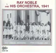 CD - Ray Noble And His Orchestra - 1941